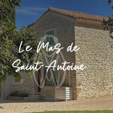Le Mas de Saint Antoine