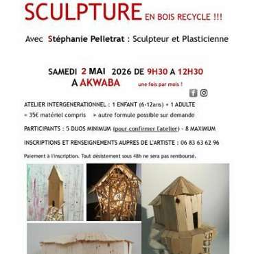 Atelier sculpture en bois recyclé !