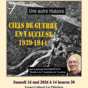 Conférence Memòri “Ciels de Guerre en Vaucluse - 1939-1944”