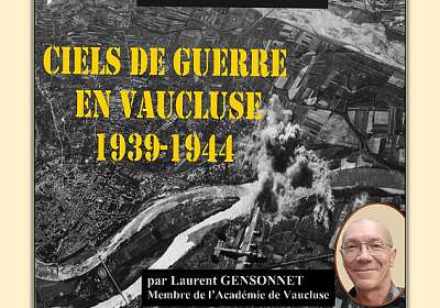 Conférence Memòri “Ciels de Guerre en Vaucluse - 1939-1944”